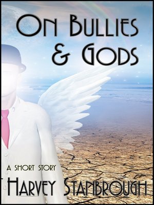 cover image of On Bullies & Gods